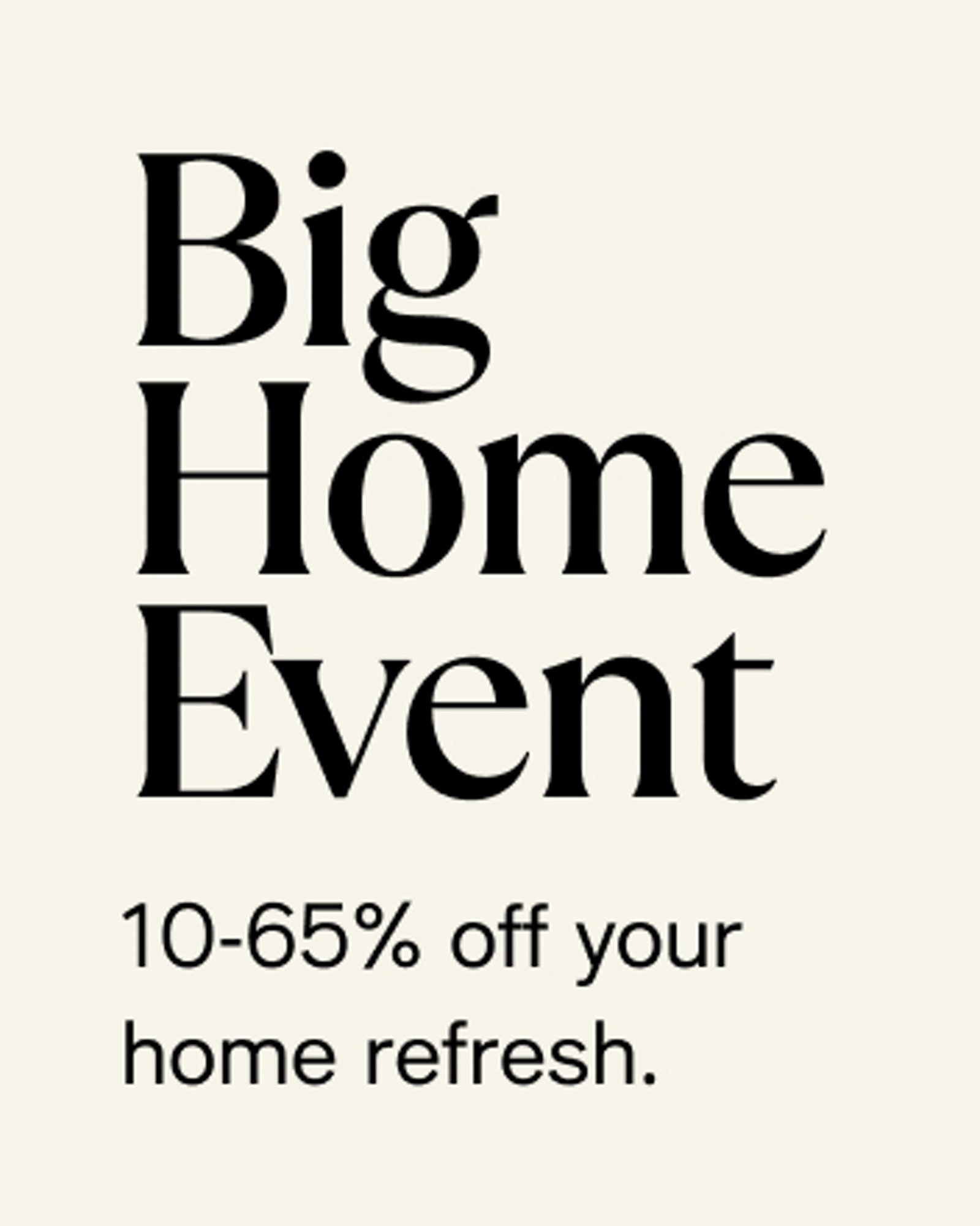 Big Home Event
