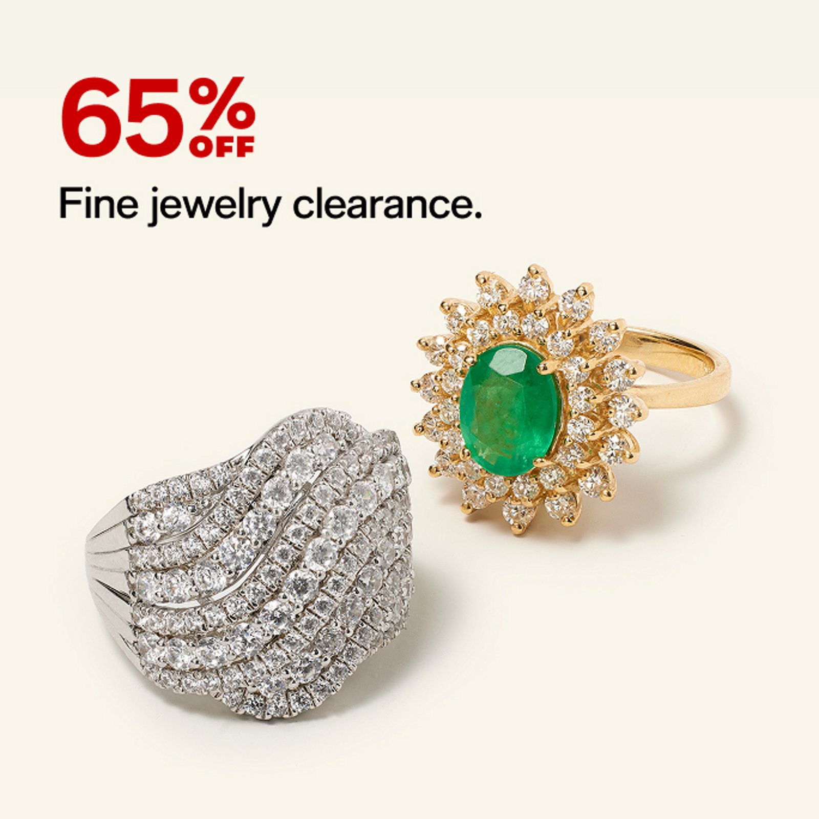 65% OFF Fine jewelry clearance.
