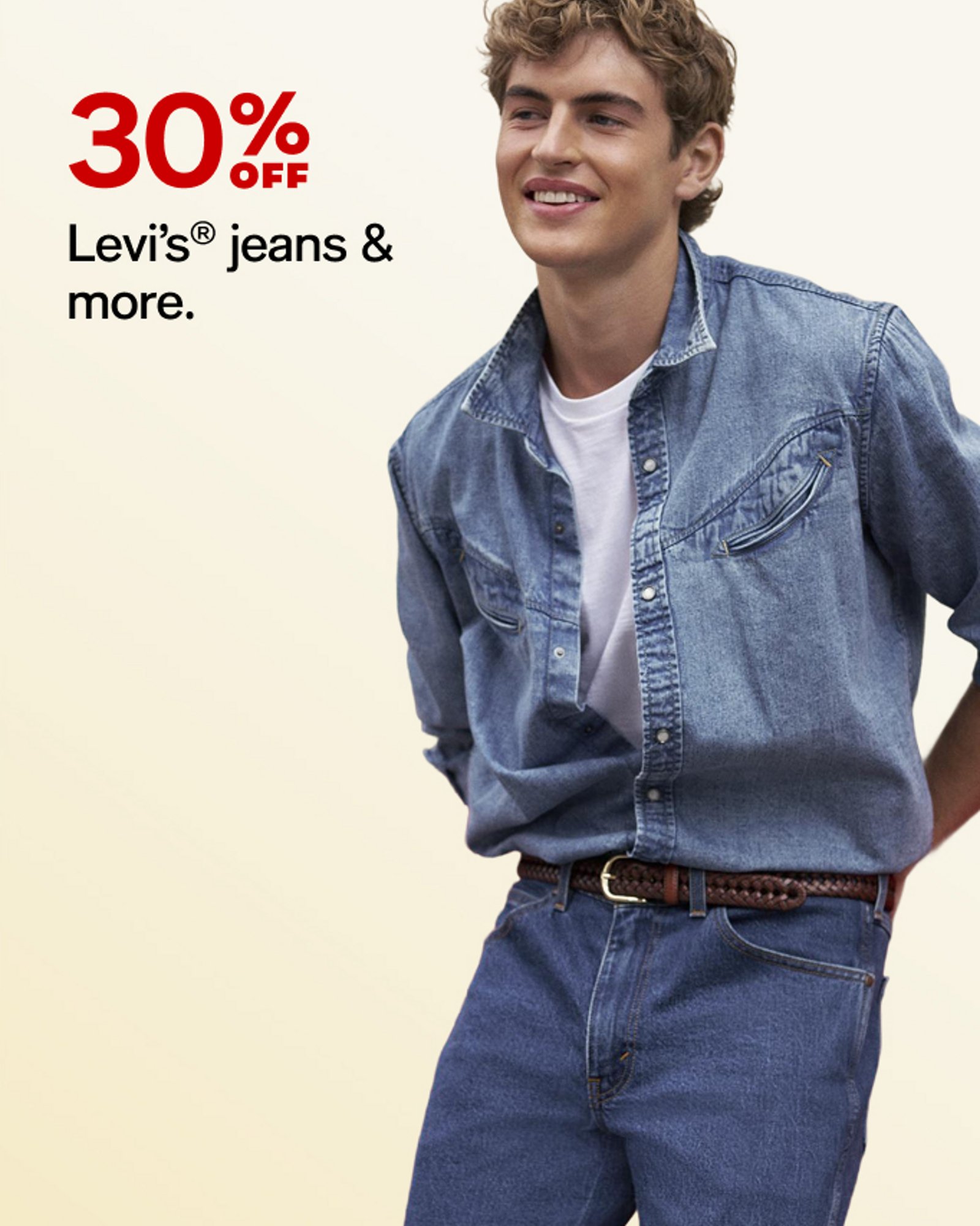 30% off Levi's jeans & more