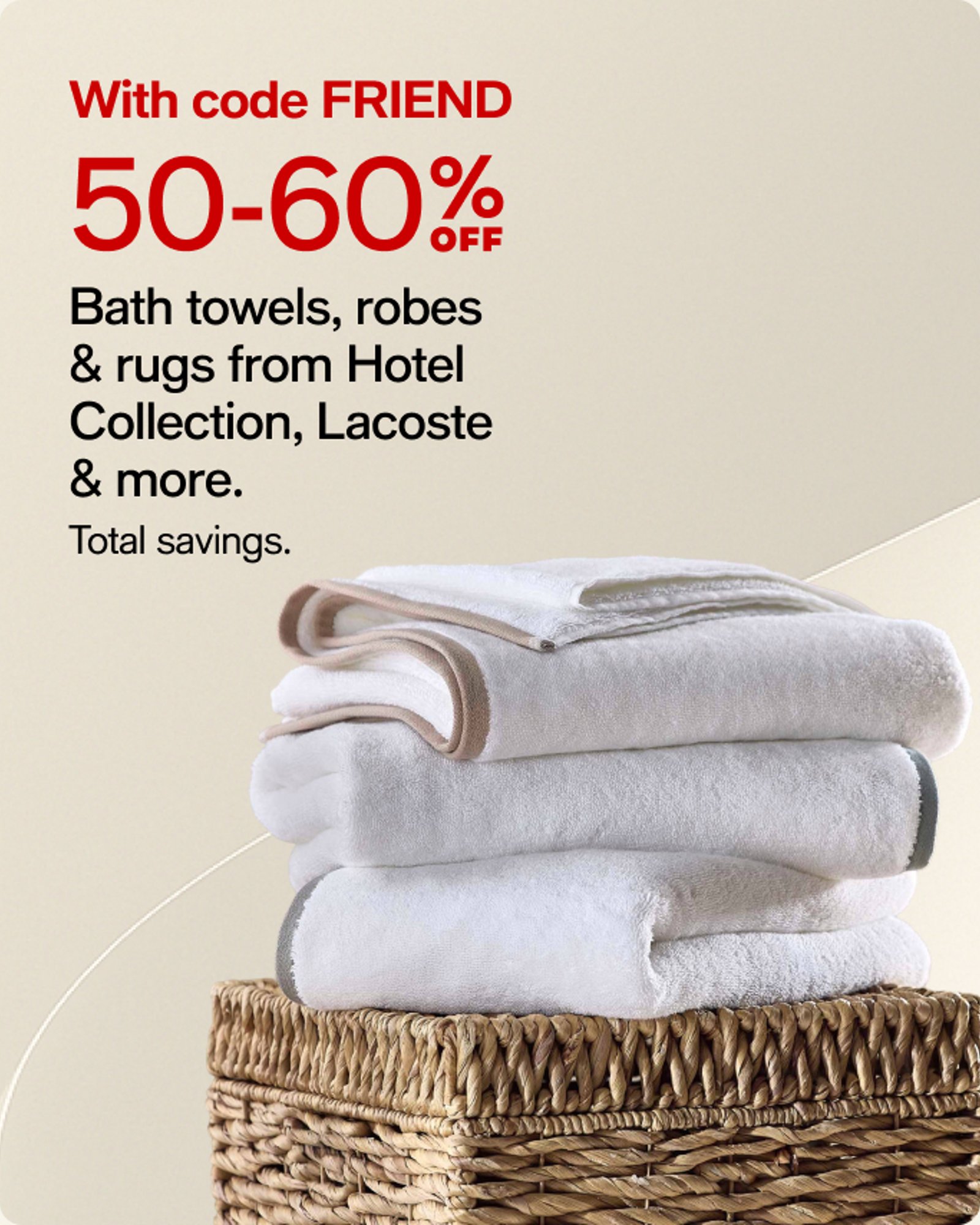 50-60% off Bath Towels