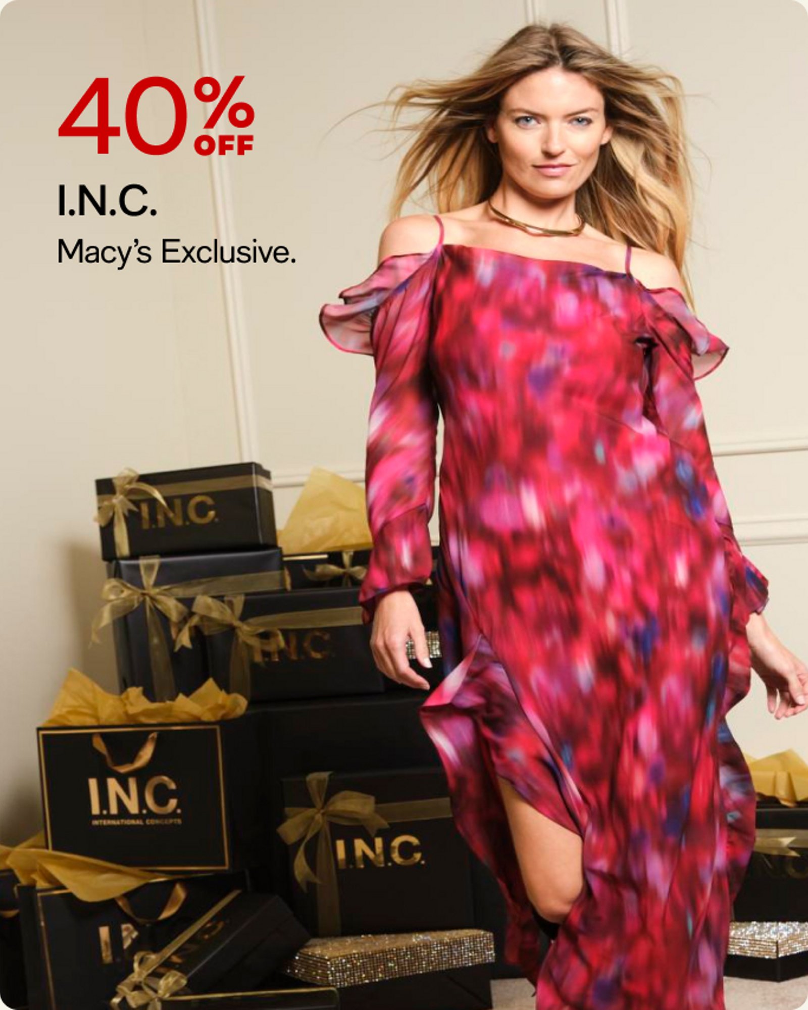 40% off I.N.C. Macys Exclusives
