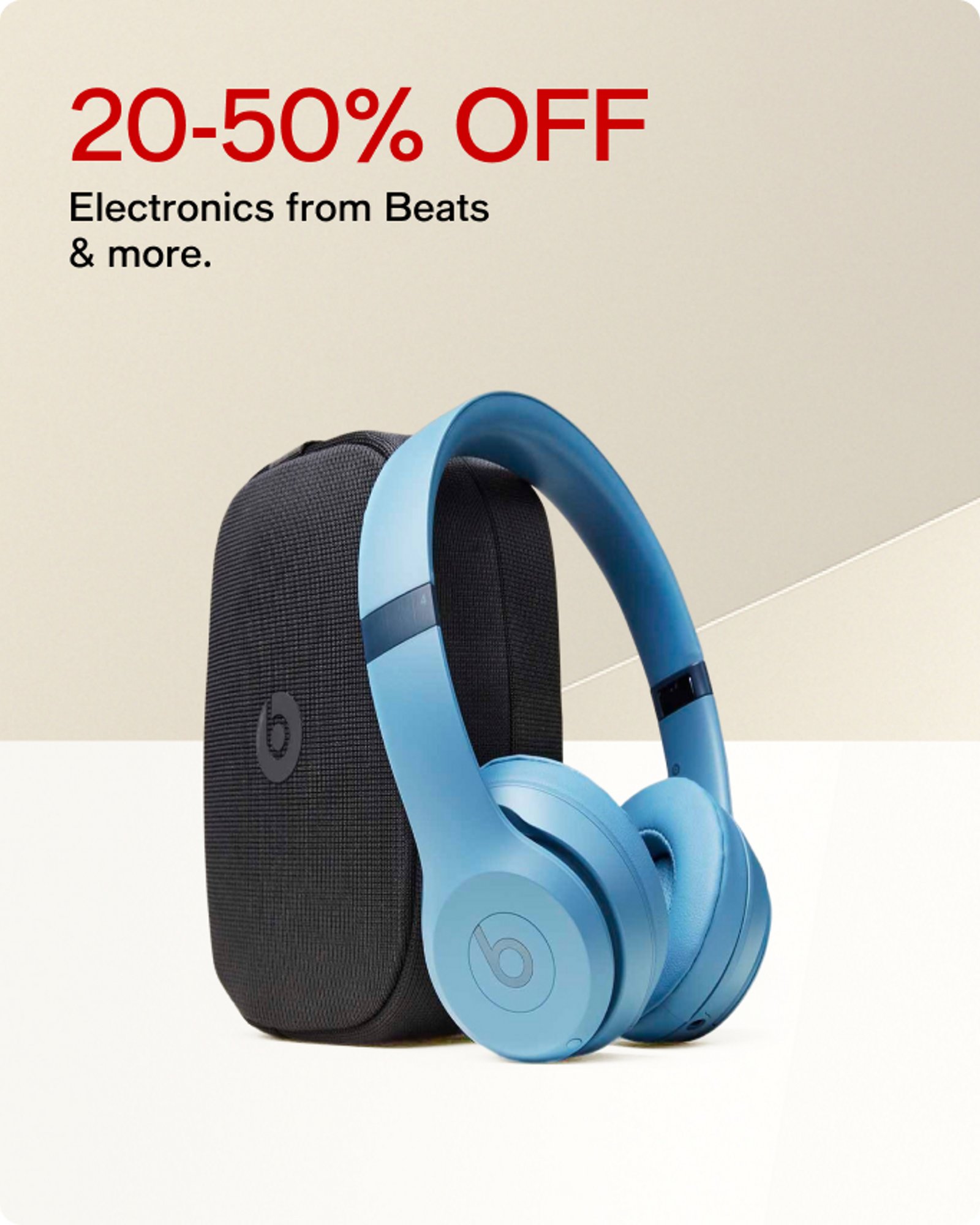 20-50% OFF Electronics from Beats & more.